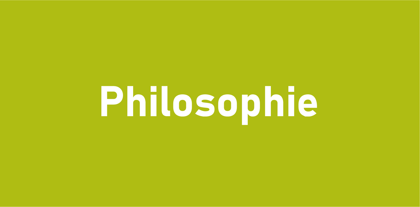 Philosophie